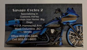 Savage Cycles 2. 117-A Hammond Avenue, West Columbia, SC 29169.